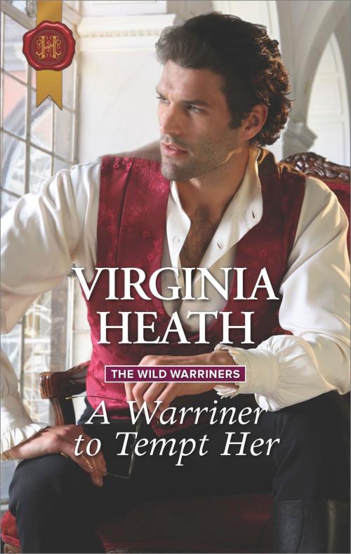 Cover of the book A Warriner to Tempt Her by Virginia Heath, Harlequin