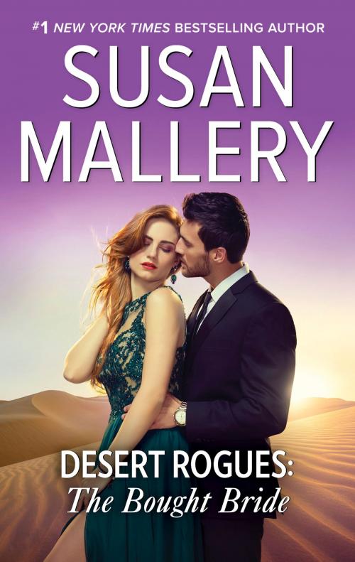 Cover of the book Desert Rogues: The Bought Bride by Susan Mallery, Harlequin
