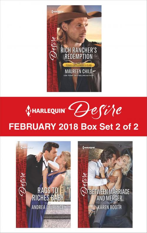 Cover of the book Harlequin Desire February 2018 - Box Set 2 of 2 by Maureen Child, Andrea Laurence, Karen Booth, Harlequin