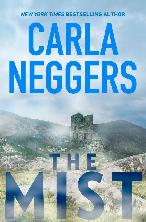 Cover of the book The Mist by Carla Neggers, MIRA Books