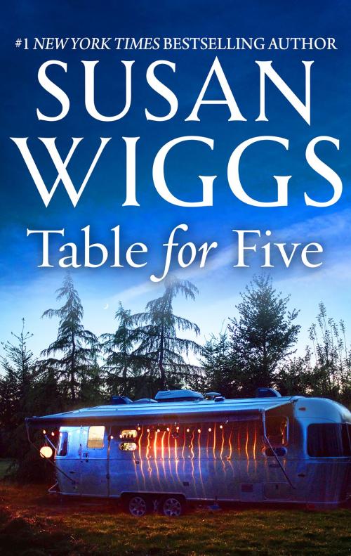 Cover of the book Table for Five by Susan Wiggs, MIRA Books