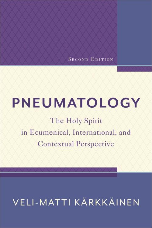 Cover of the book Pneumatology by Veli-Matti Kärkkäinen, Baker Publishing Group