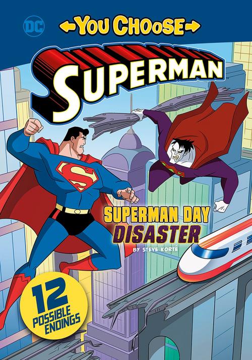 Cover of the book Superman Day Disaster by Steve Korte, Capstone