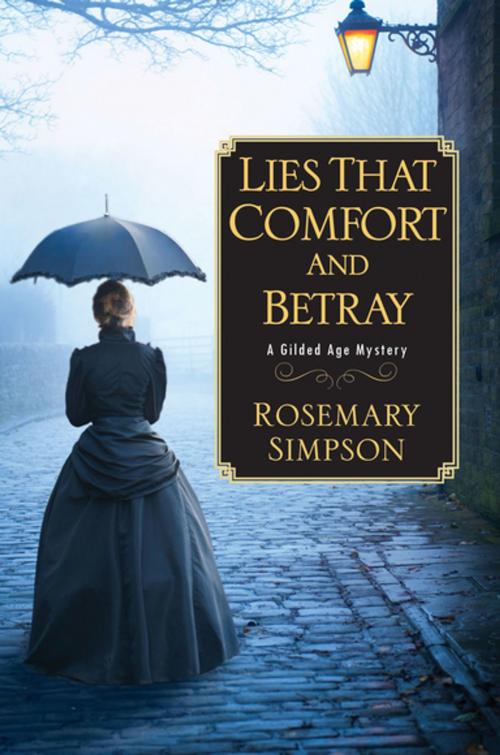 Cover of the book Lies That Comfort and Betray by Rosemary Simpson, Kensington Books