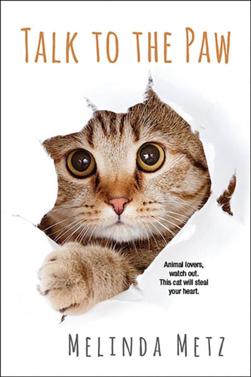 Cover of the book Talk to the Paw by Melinda Metz, Kensington Books