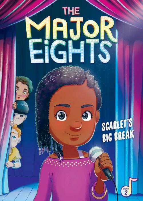 Cover of the book The Major Eights 2: Scarlet's Big Break by Melody Reed, little bee books