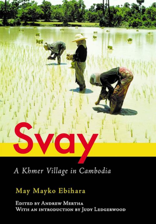 Cover of the book Svay by May Mayko Ebihara, Cornell University Press