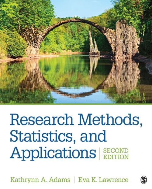 Cover of the book Research Methods, Statistics, and Applications by Kathrynn A. Adams, Eva K. Lawrence, SAGE Publications