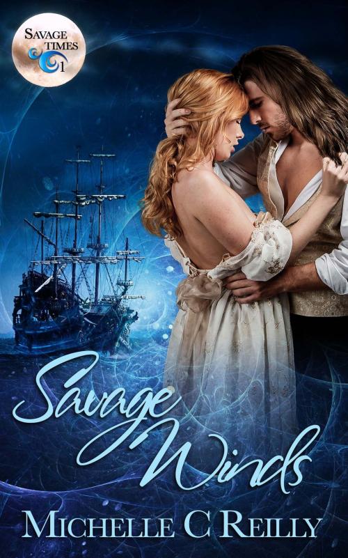 Cover of the book Savage Winds by Michelle C Reilly, The Wild Rose Press, Inc.