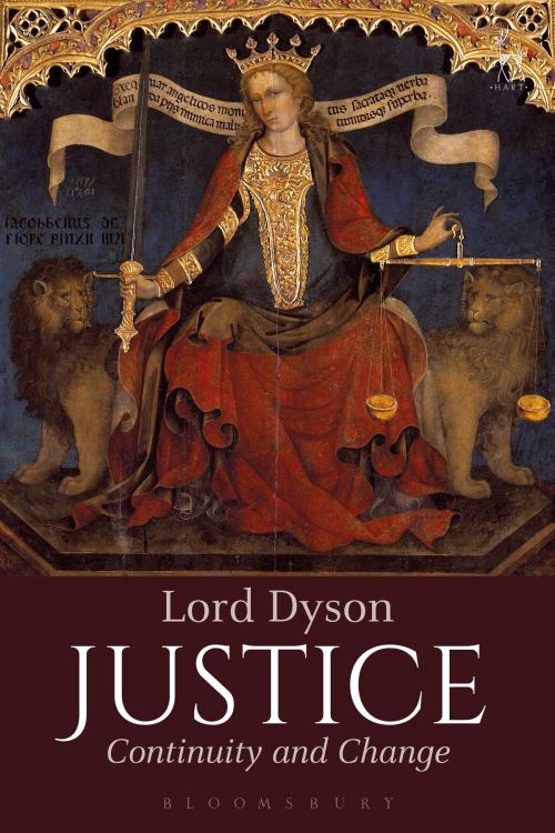 Cover of the book Justice by Lord Dyson, Bloomsbury Publishing