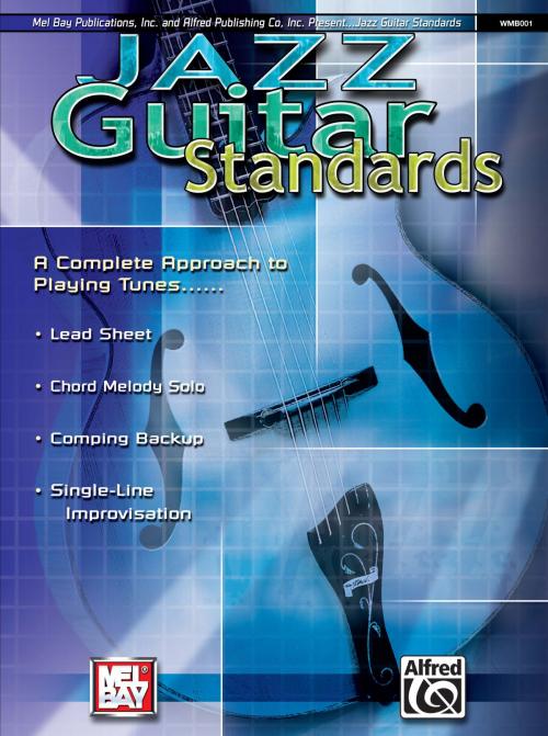 Cover of the book Jazz Guitar Standards by Corey Christiansen, Mel Bay Publications, Inc.