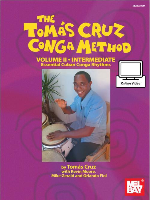Cover of the book Tomas Cruz Conga Method Volume 2 by Tomas Cruz, Mel Bay Publications, Inc.