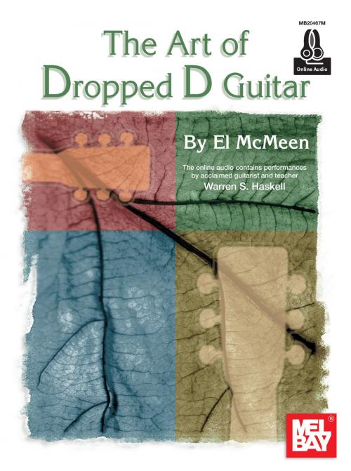 Cover of the book The Art of Dropped D Guitar by El McMeen, Mel Bay Publications, Inc.