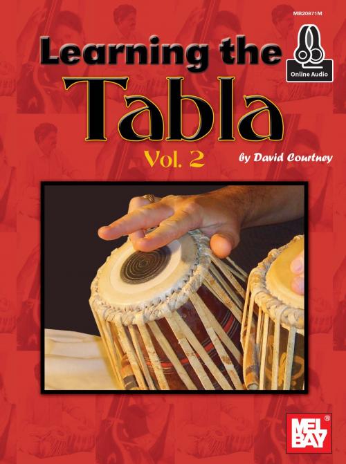Cover of the book Learning the Tabla, Volume 2 by David Courtney, Mel Bay Publications, Inc.