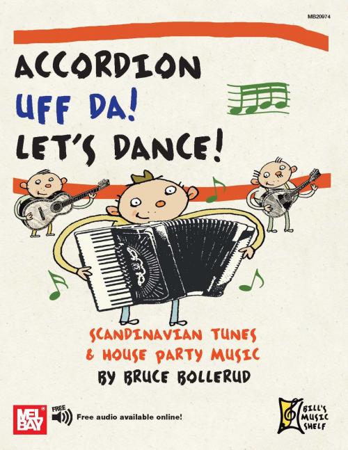 Cover of the book Accordion Uff Da! Let's Dance! by Bruce Bollerud, Mel Bay Publications, Inc.