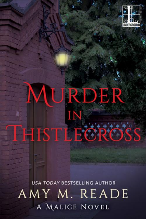 Cover of the book Murder in Thistlecross by Amy M. Reade, Lyrical Press