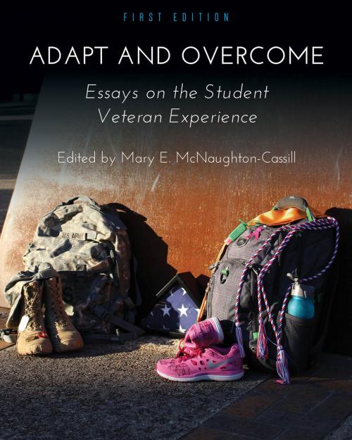 Cover of the book Adapt and Overcome by Mary E. McNaughton-Cassill, Cognella Press