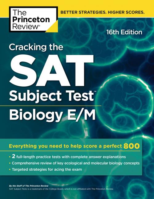 Cover of the book Cracking the SAT Subject Test in Biology E/M, 16th Edition by The Princeton Review, Random House Children's Books