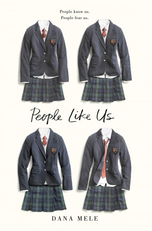 Cover of the book People Like Us by Dana Mele, Penguin Young Readers Group
