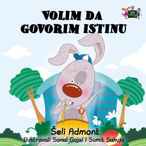 Cover of the book Volim da govorim istinu by Šeli Admont, KidKiddos Books Ltd.