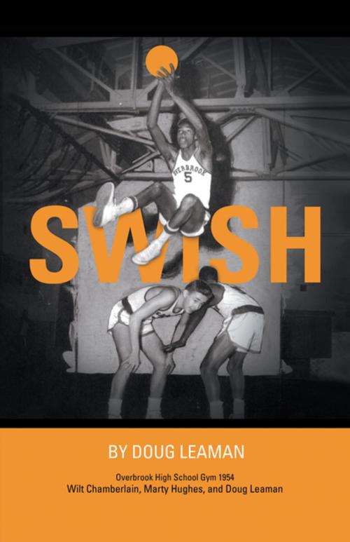 Cover of the book Swish by Doug Leaman, iUniverse