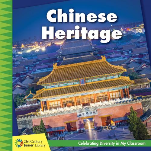 Cover of the book Chinese Heritage by Tamra Orr, Cherry Lake Publishing