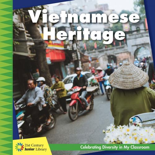 Cover of the book Vietnamese Heritage by Tamra Orr, Cherry Lake Publishing