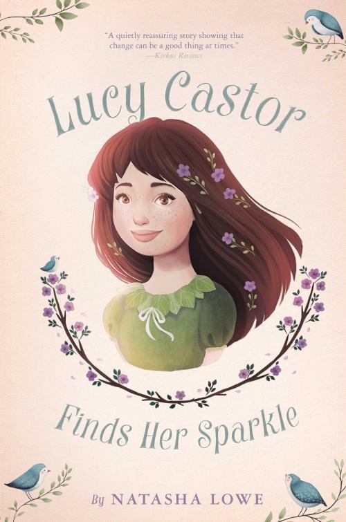 Cover of the book Lucy Castor Finds Her Sparkle by Natasha Lowe, Simon & Schuster/Paula Wiseman Books