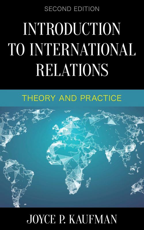 Cover of the book Introduction to International Relations by Joyce P. Kaufman, Rowman & Littlefield Publishers