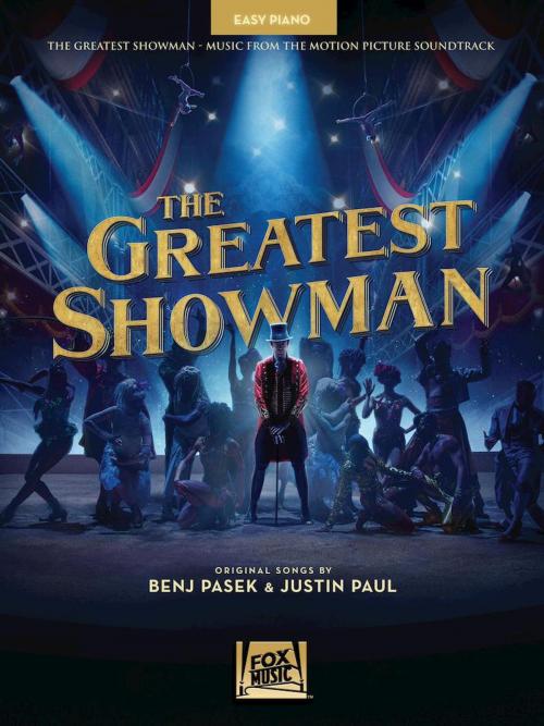 Cover of the book The Greatest Showman Songbook by Benj Pasek, Justin Paul, Hal Leonard
