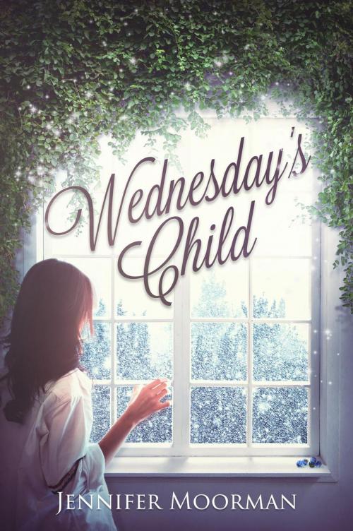 Cover of the book Wednesday's Child by Jennifer Moorman, Jennifer Moorman