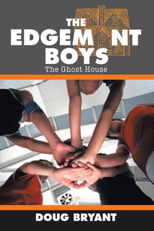 Cover of the book The Edgemont Boys by Doug Bryant, Xlibris US