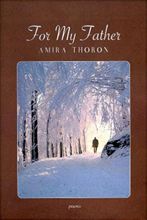 Cover of the book For My Father by Amira Thoron, PBS Publications