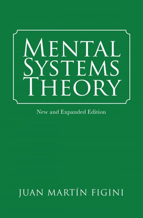 Cover of the book Mental Systems Theory by Juan Martín Figini, AuthorHouse