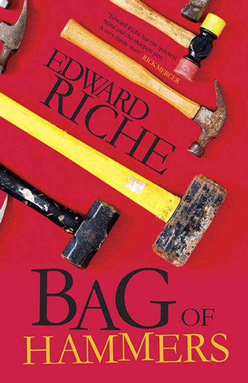 Cover of the book Bag of Hammers by Edward Riche, Breakwater Books Ltd.