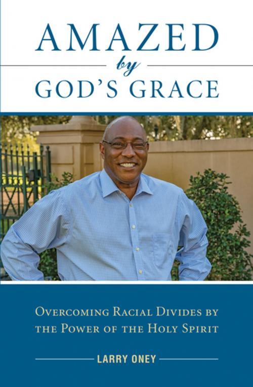 Cover of the book Amazed by God's Grace by Deacon Larry Oney, The Word Among Us Press