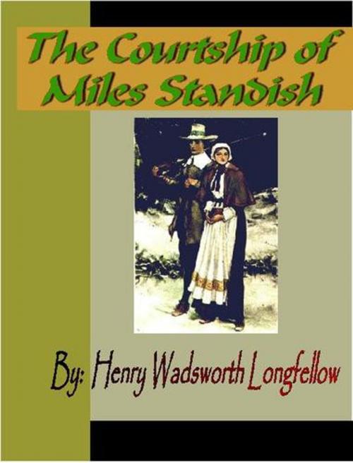 Cover of the book The Courtship of Miles Standish by Henry Longfellow, NuVision Publications, LLC