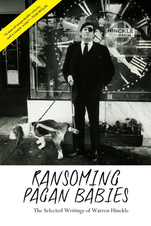 Cover of the book Ransoming Pagan Babies by Warren Hinckle, Heyday