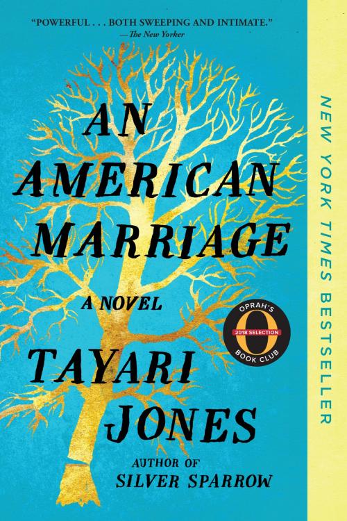 Cover of the book An American Marriage (Oprah's Book Club) by Tayari Jones, Algonquin Books