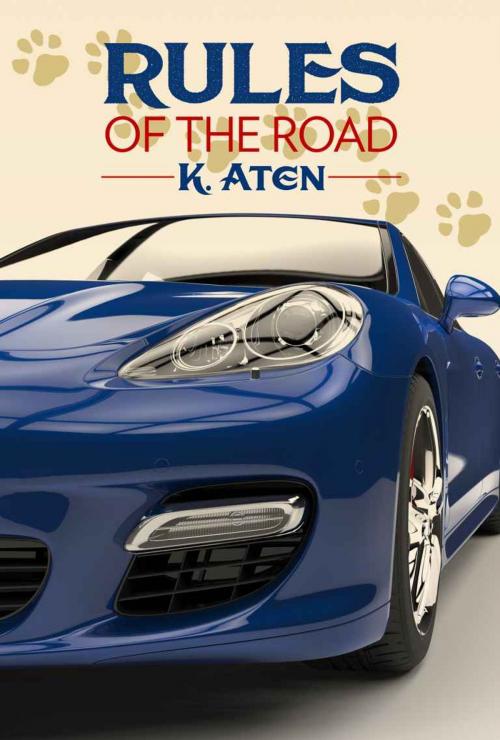 Cover of the book Rules of the Road by K. Aten, Regal Crest Enterprises