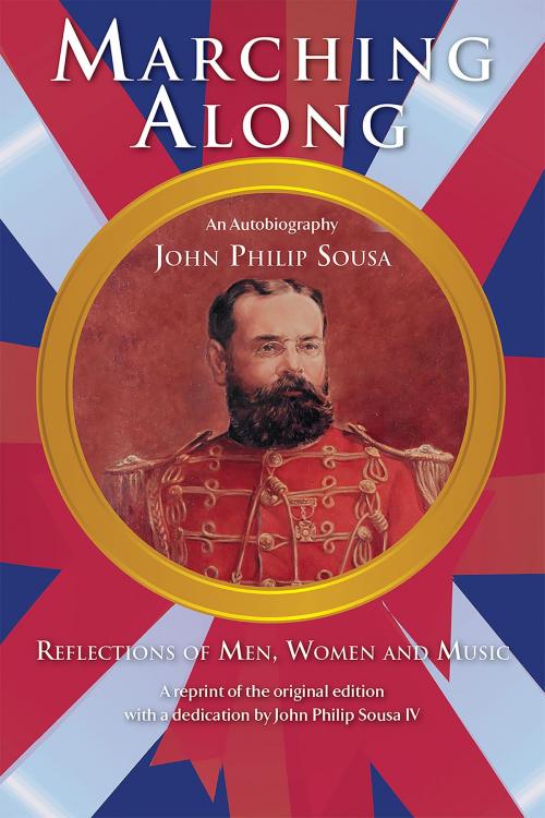 Cover of the book Marching Along by John Philip Sousa, GIA Publications