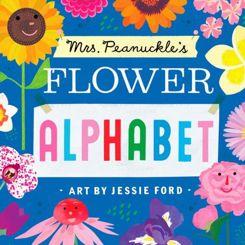 Cover of the book Mrs. Peanuckle's Flower Alphabet by Mrs. Peanuckle, Random House Children's Books