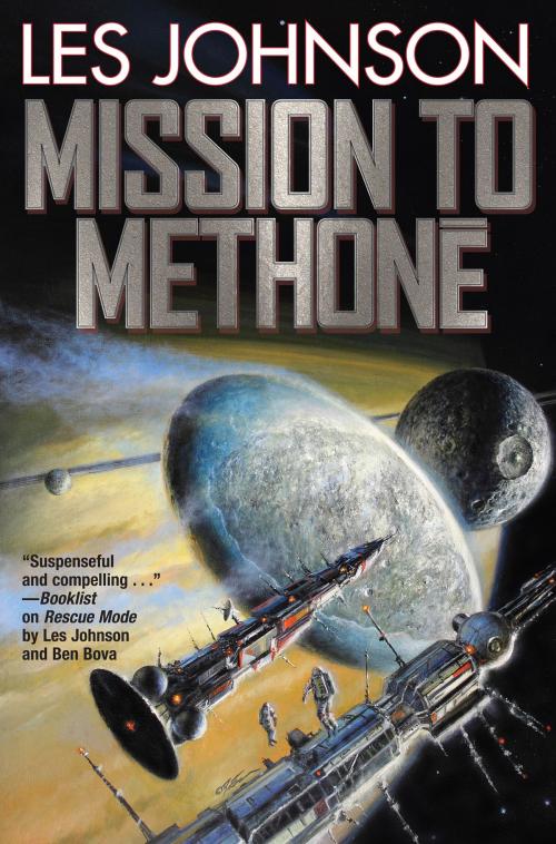 Cover of the book Mission To Methone¯ by Les Johnson, Baen Books