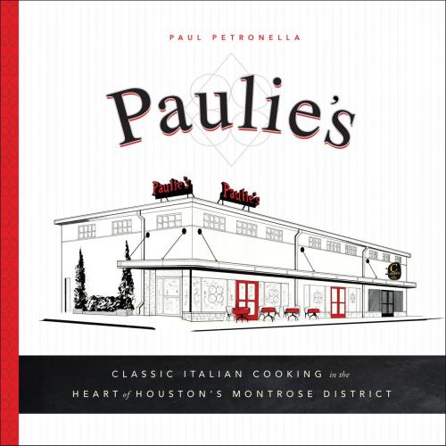 Cover of the book Paulie's by Paul Petronella, Greenleaf Book Group Press