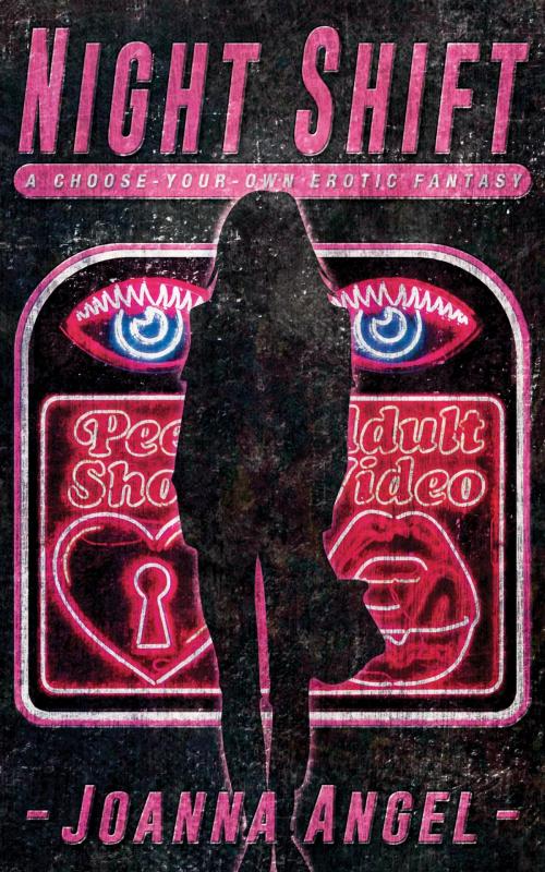 Cover of the book Night Shift by Joanna Angel, Cleis Press