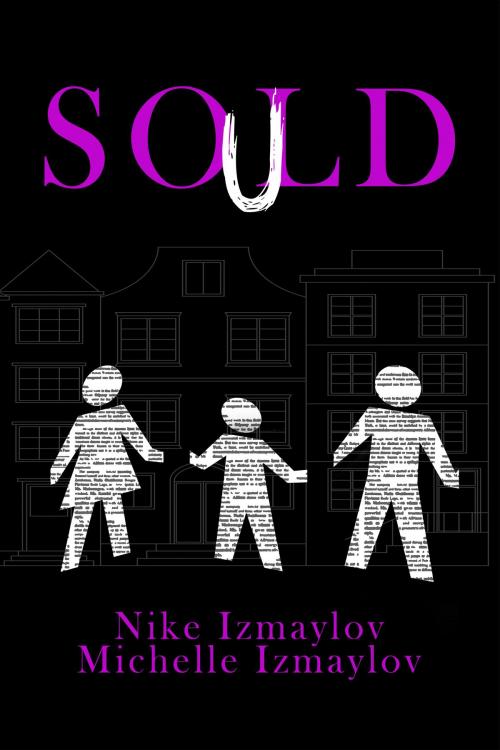 Cover of the book SOuLD by Nike Izmaylov, Michelle Izmaylov, World Castle Publishing, LLC