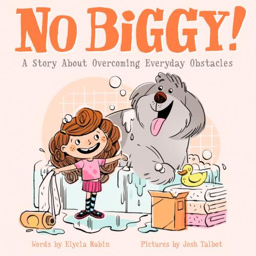 Cover of the book No Biggy! by Elycia Rubin, Random House Children's Books