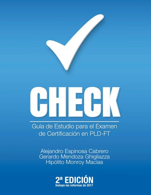 Cover of the book Check by Alejandro Espinosa Cabrero, Gerardo Mendoza Ghigliazza, Hipólito Monroy Macias, ibukku, LLC