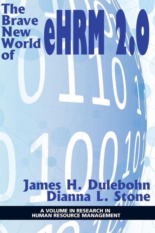 Cover of the book The Brave New World of eHRM 2.0 by , Information Age Publishing