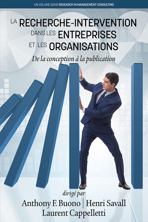 Cover of the book La Recherche-Intervention Dans les Entreprises et les Organisations by , Information Age Publishing